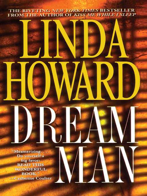 Title details for Dream Man by Linda Howard - Wait list